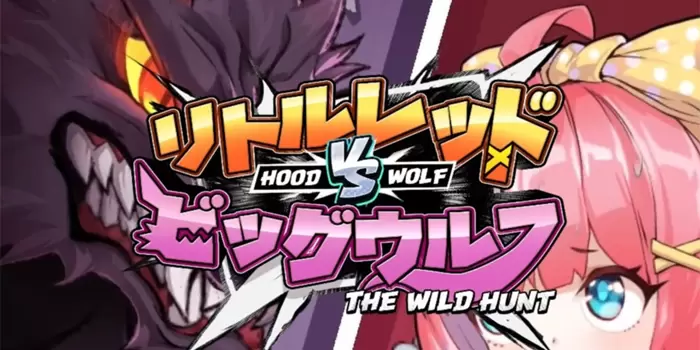 Hood Vs Wolf Sensasi Bermain Dengan Anime