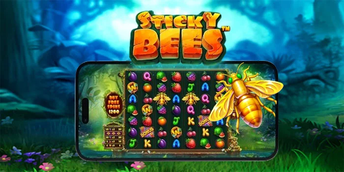 Sticky Bees – Slot Gacor Yang Paling Fenomenal