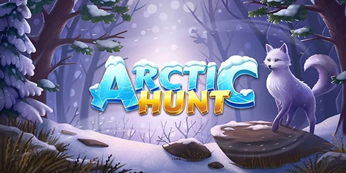 Mengungkap Pola Kemenangan Di Slot Arctic Hunt Yang Tersembunyi