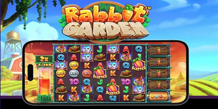 Cara Mudah Memenangkan Jackpot Slot Rabbit Garden