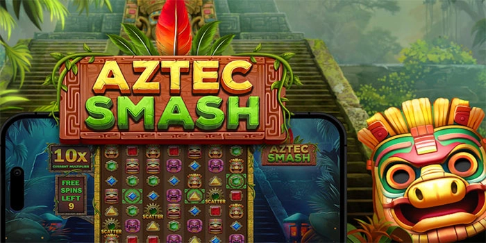 Cara Cepat Menang Slot Aztec Smash Dengan Pola Harian Terbukti