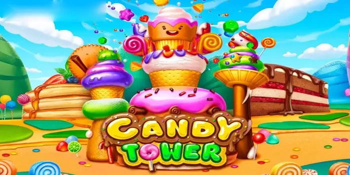 Slot Candy Tower Seru Dengan Hasil Kemenangan Fantastis