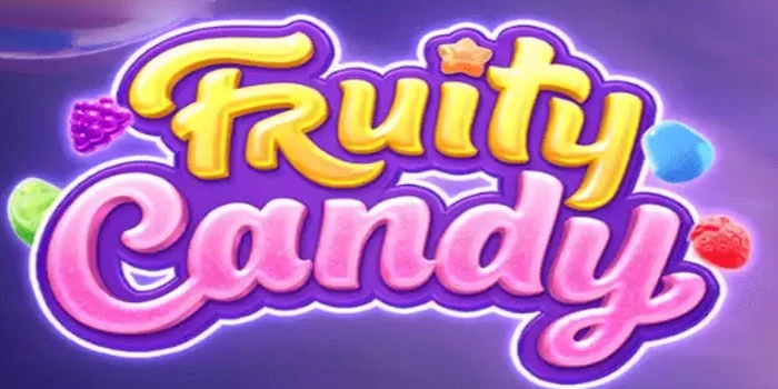 Cara Mudah Menang Besar di Slot Fruity Candy Tanpa Ribet